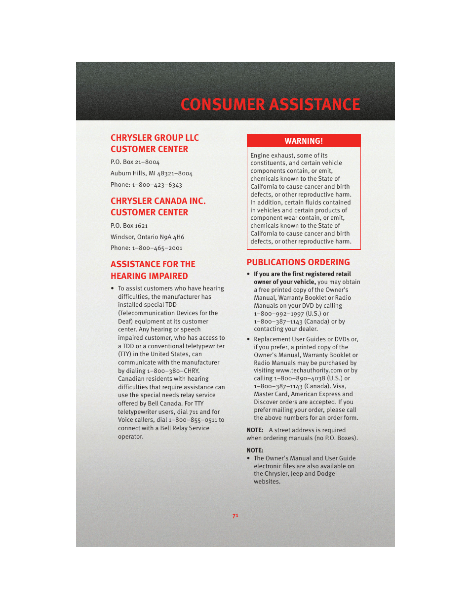 Consumer assistance, Chrysler group llc customer center, Chrysler canada inc. customer center | Assistance for the hearing impaired, Publications ordering | Dodge 2010 Charger_SRT - User Guide User Manual | Page 73 / 80