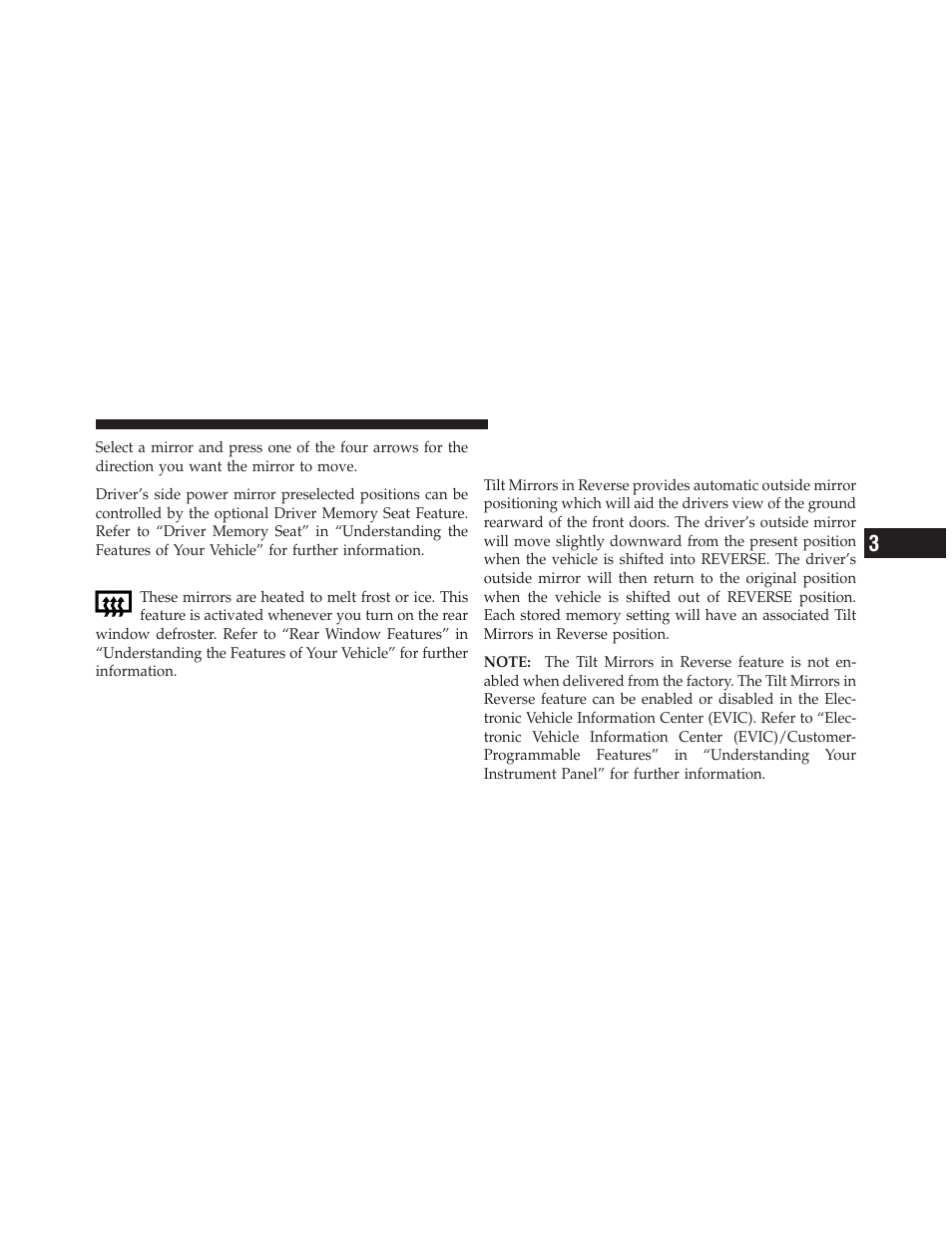 Heated mirrors — if equipped, Tilt mirrors in reverse (available with, Memory seat only) — if equipped | Dodge 2010 Grand Caravan - Owner Manual User Manual | Page 114 / 530