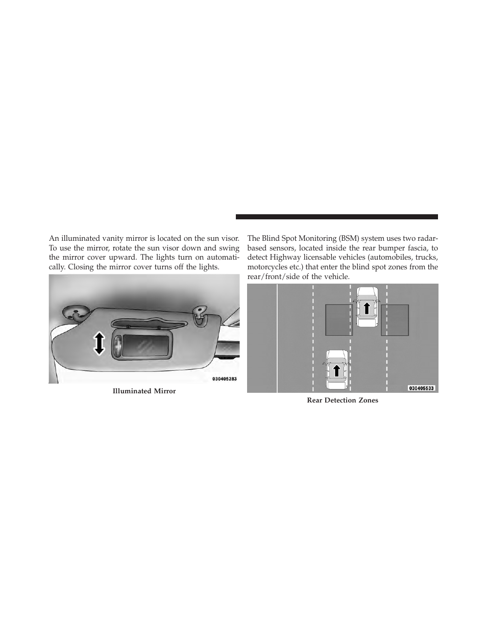 Illuminated vanity mirrors — if equipped, Blind spot monitoring — if equipped | Dodge 2010 Grand Caravan - Owner Manual User Manual | Page 115 / 530