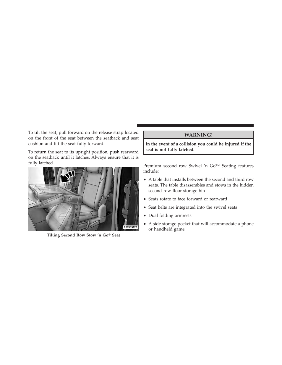 Swivel 'n go™ premium seating — if equipped, Swivel ’n go™ premium seating, If equipped | Dodge 2010 Grand Caravan - Owner Manual User Manual | Page 137 / 530