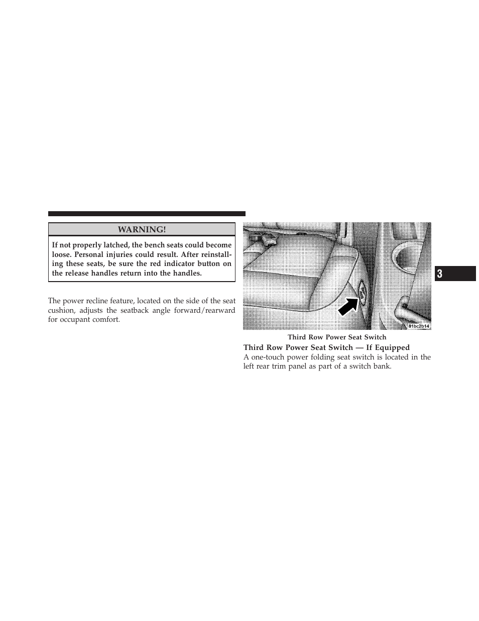 Third row power recline — if equipped | Dodge 2010 Grand Caravan - Owner Manual User Manual | Page 146 / 530