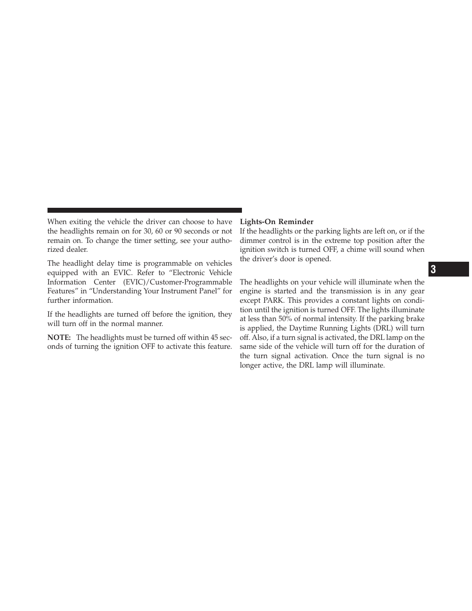 Daytime running lights — if equipped | Dodge 2010 Grand Caravan - Owner Manual User Manual | Page 160 / 530