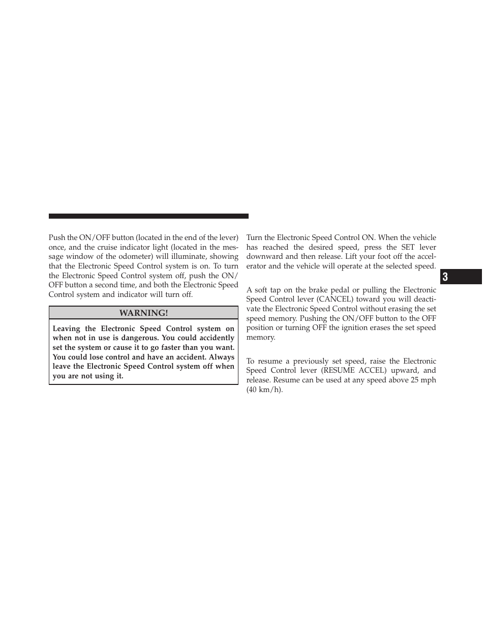 To activate, To set at a desired speed, Deactivating electronic speed control | Resuming speed | Dodge 2010 Grand Caravan - Owner Manual User Manual | Page 170 / 530