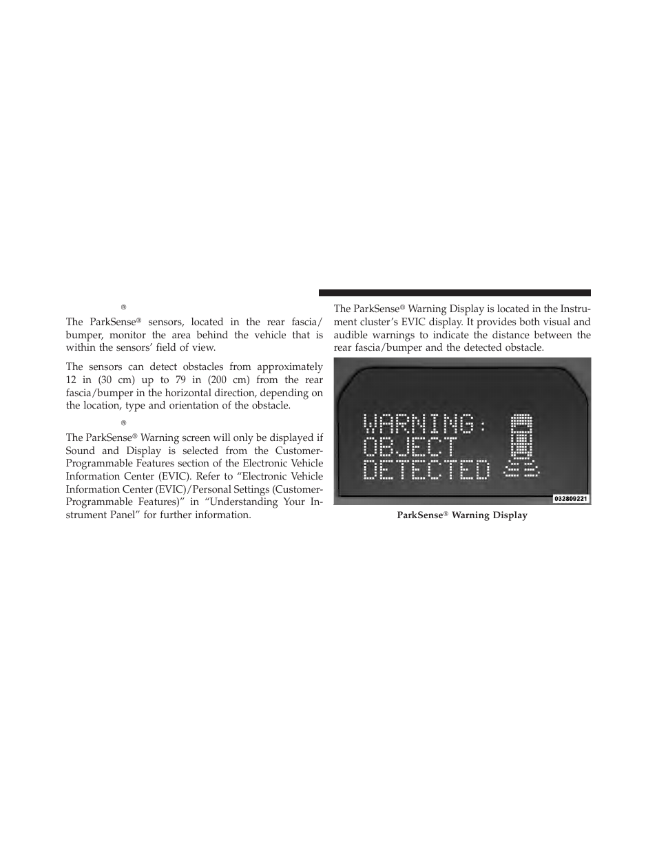 Parksense sensors, Parksense warning display, Parksense௡ sensors | Parksense௡ warning display | Dodge 2010 Grand Caravan - Owner Manual User Manual | Page 173 / 530