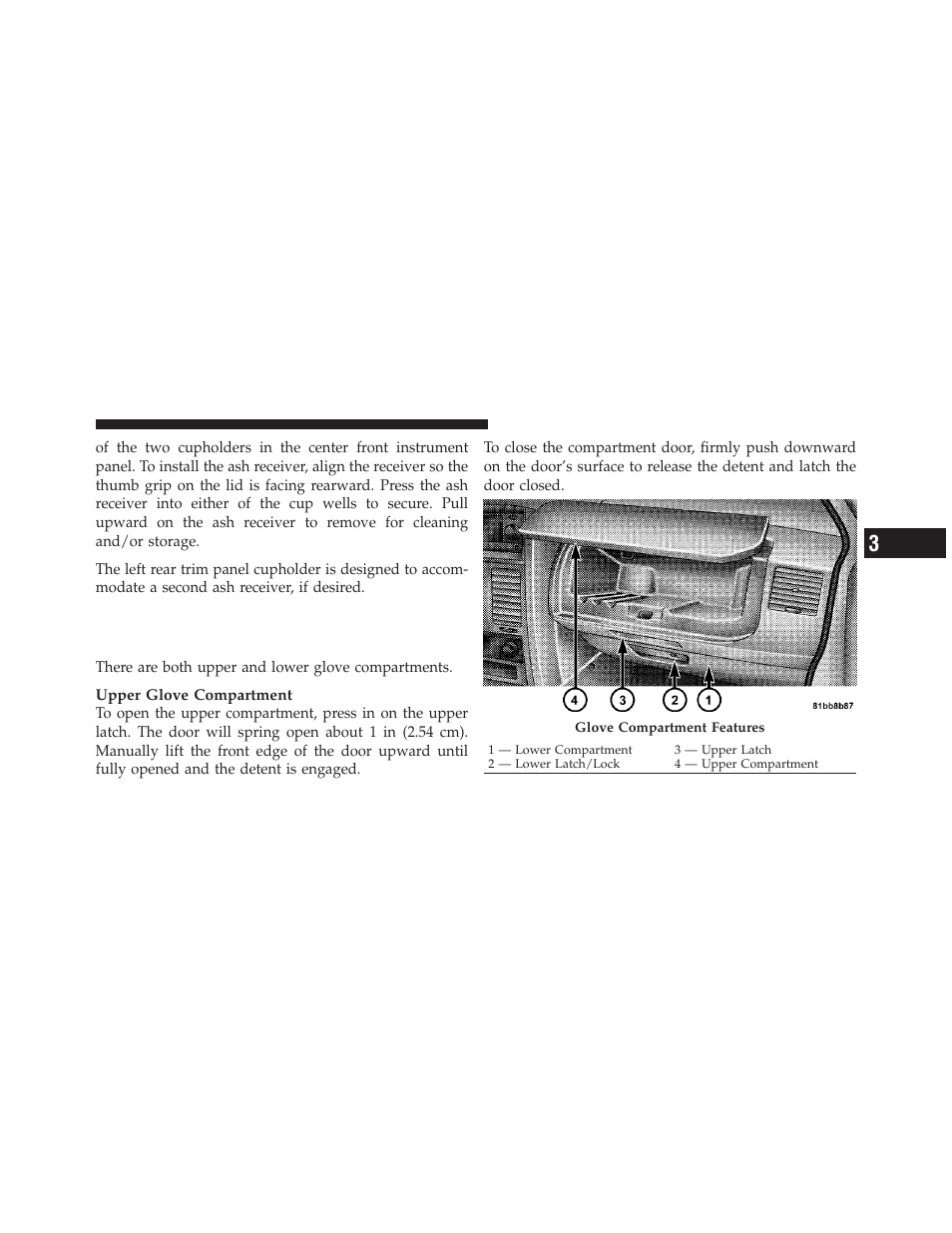 Storage, Glove compartments | Dodge 2010 Grand Caravan - Owner Manual User Manual | Page 202 / 530