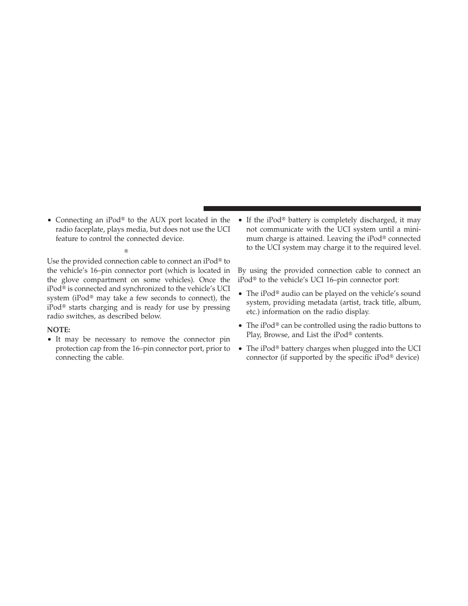 Connecting the ipod, Using this feature | Dodge 2010 Grand Caravan - Owner Manual User Manual | Page 285 / 530