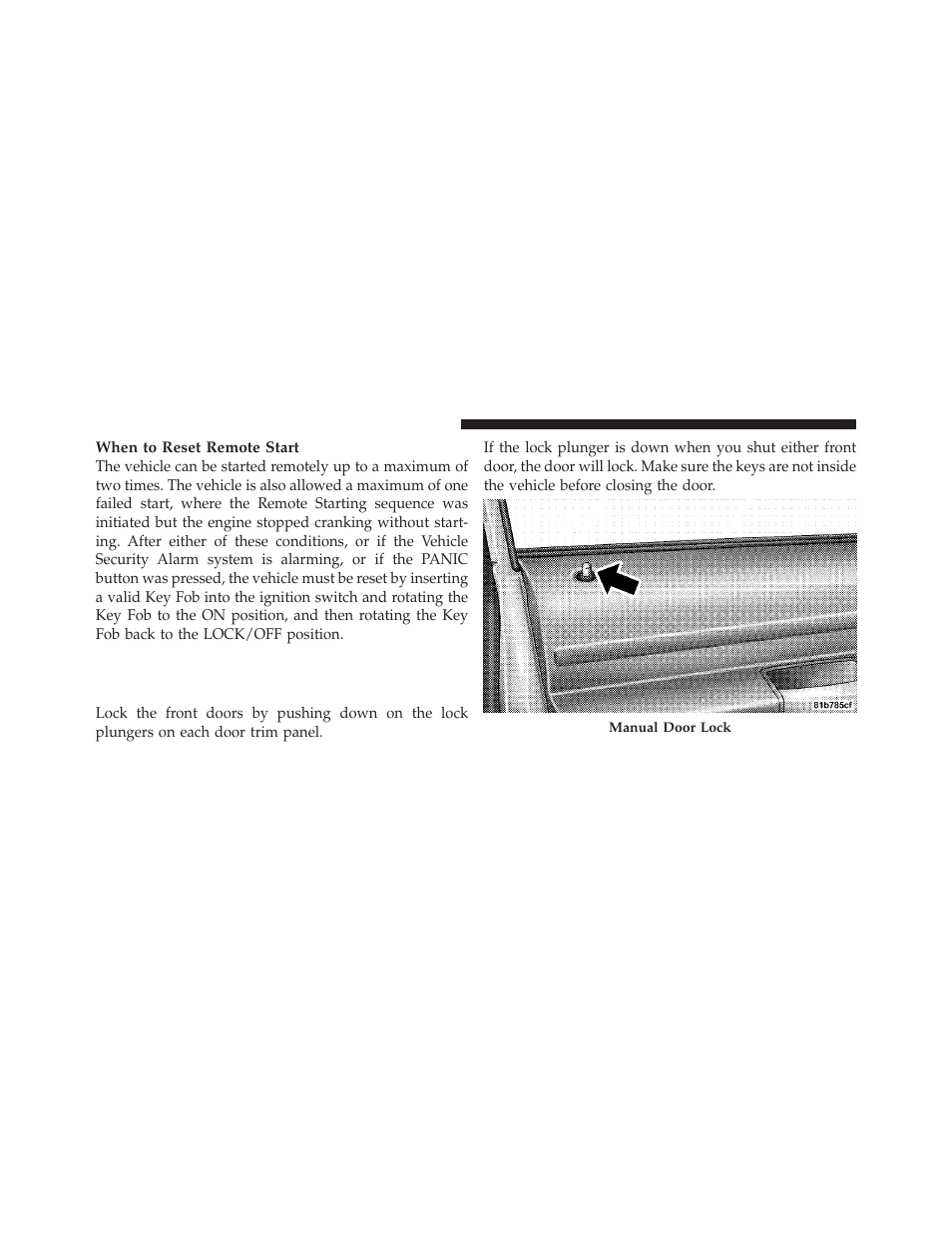 Door locks, Manual door locks | Dodge 2010 Grand Caravan - Owner Manual User Manual | Page 31 / 530