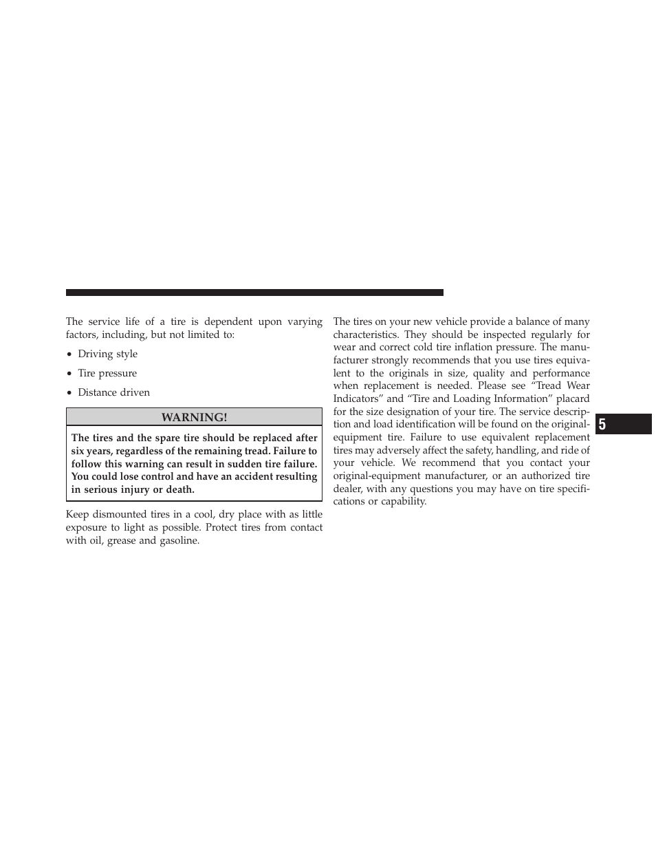 Life of tire, Replacement tires | Dodge 2010 Grand Caravan - Owner Manual User Manual | Page 362 / 530