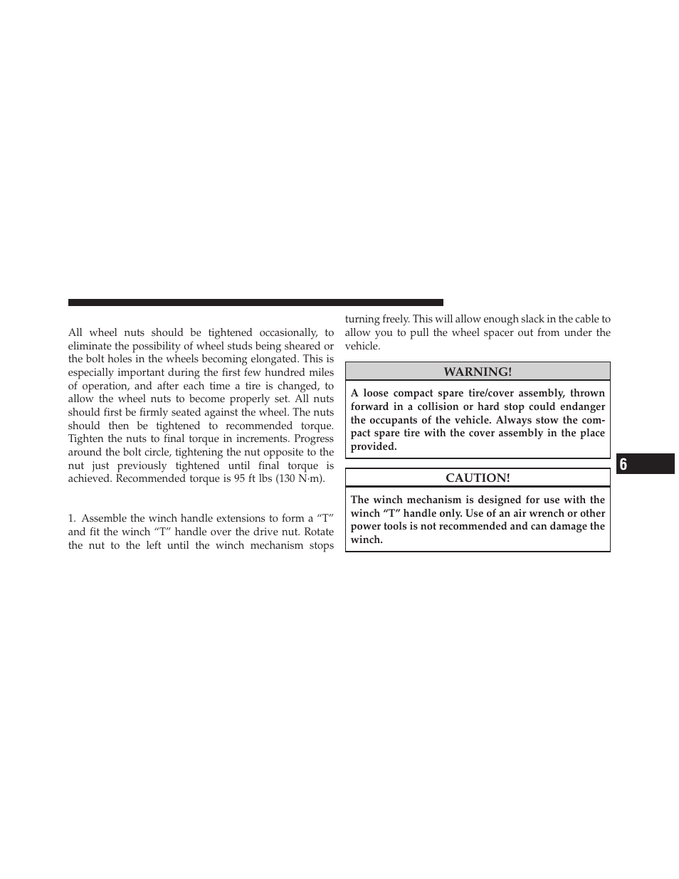 Wheel nuts, Secure the spare tire | Dodge 2010 Grand Caravan - Owner Manual User Manual | Page 420 / 530