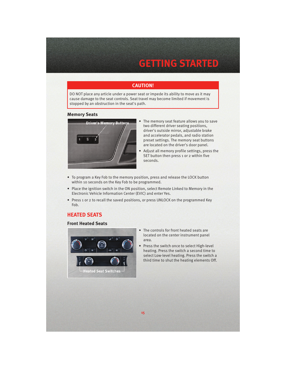 Memory seats, Heated seats, Front heated seats | Getting started | Dodge 2010 Grand Caravan - User Guide User Manual | Page 17 / 88