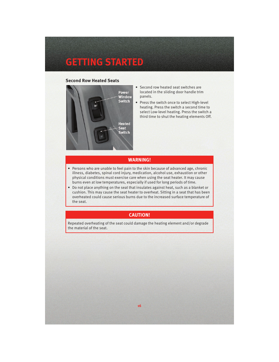 Second row heated seats, Getting started | Dodge 2010 Grand Caravan - User Guide User Manual | Page 18 / 88