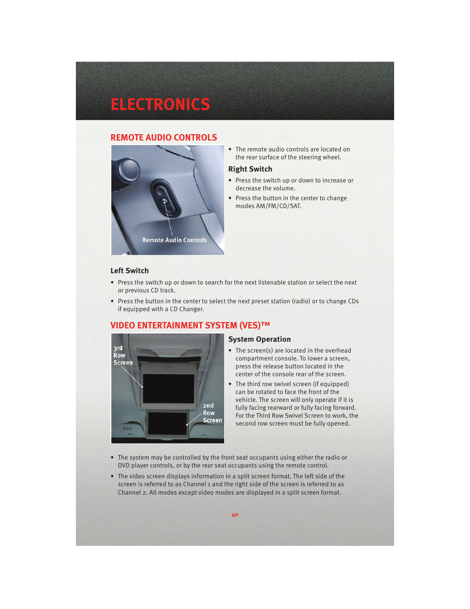 Remote audio controls, Right switch, Left switch | Video entertainment system (ves), System operation, Electronics | Dodge 2010 Grand Caravan - User Guide User Manual | Page 42 / 88