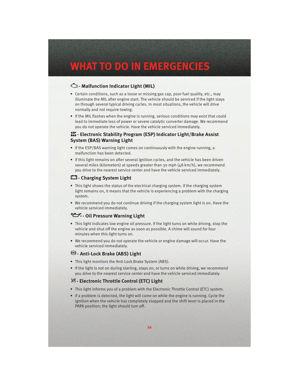 Malfunction indicator light (mil), Charging system light, Oil pressure warning light | Anti-lock brake (abs) light, Electronic throttle control (etc) light, What to do in emergencies | Dodge 2010 Grand Caravan - User Guide User Manual | Page 56 / 88