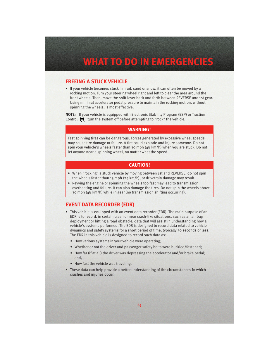 Freeing a stuck vehicle, Event data recorder (edr), What to do in emergencies | Dodge 2010 Grand Caravan - User Guide User Manual | Page 67 / 88