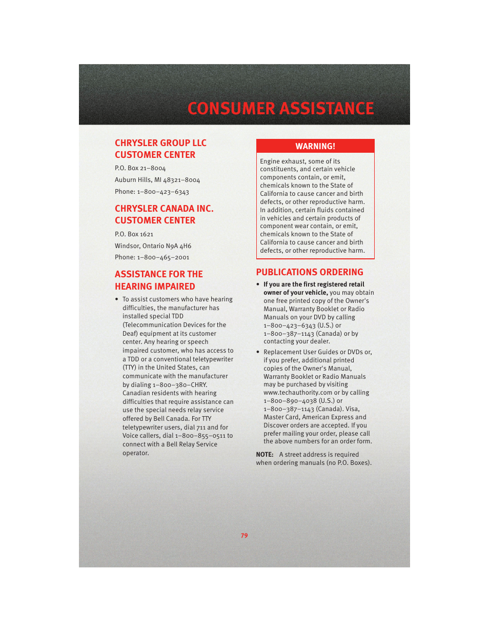 Consumer assistance, Chrysler group llc customer center, Chrysler canada inc. customer center | Assistance for the hearing impaired, Publications ordering | Dodge 2010 Grand Caravan - User Guide User Manual | Page 81 / 88