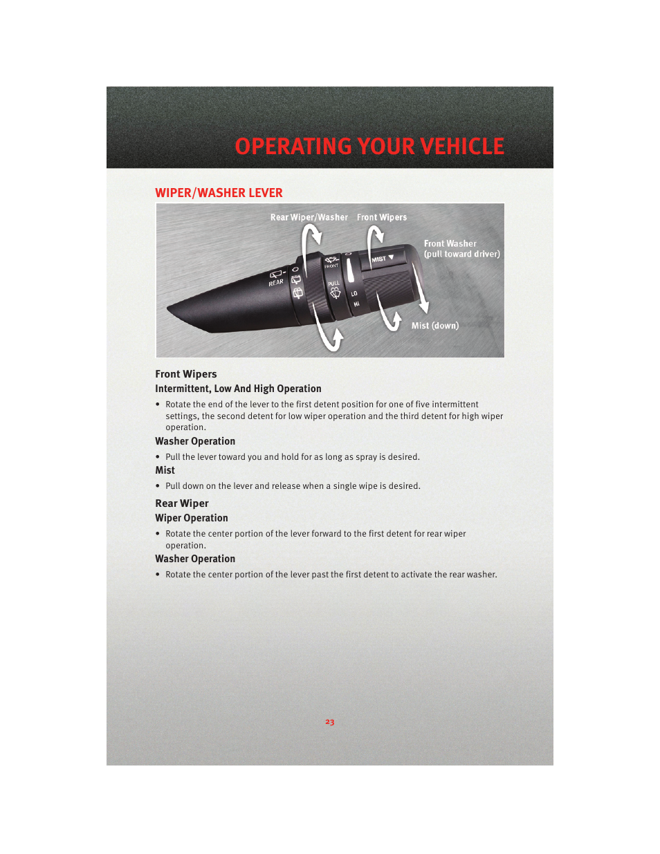 Wiper/washer lever, Front wipers, Rear wiper | Operating your vehicle | Dodge 2010 Journey - User Guide User Manual | Page 25 / 88