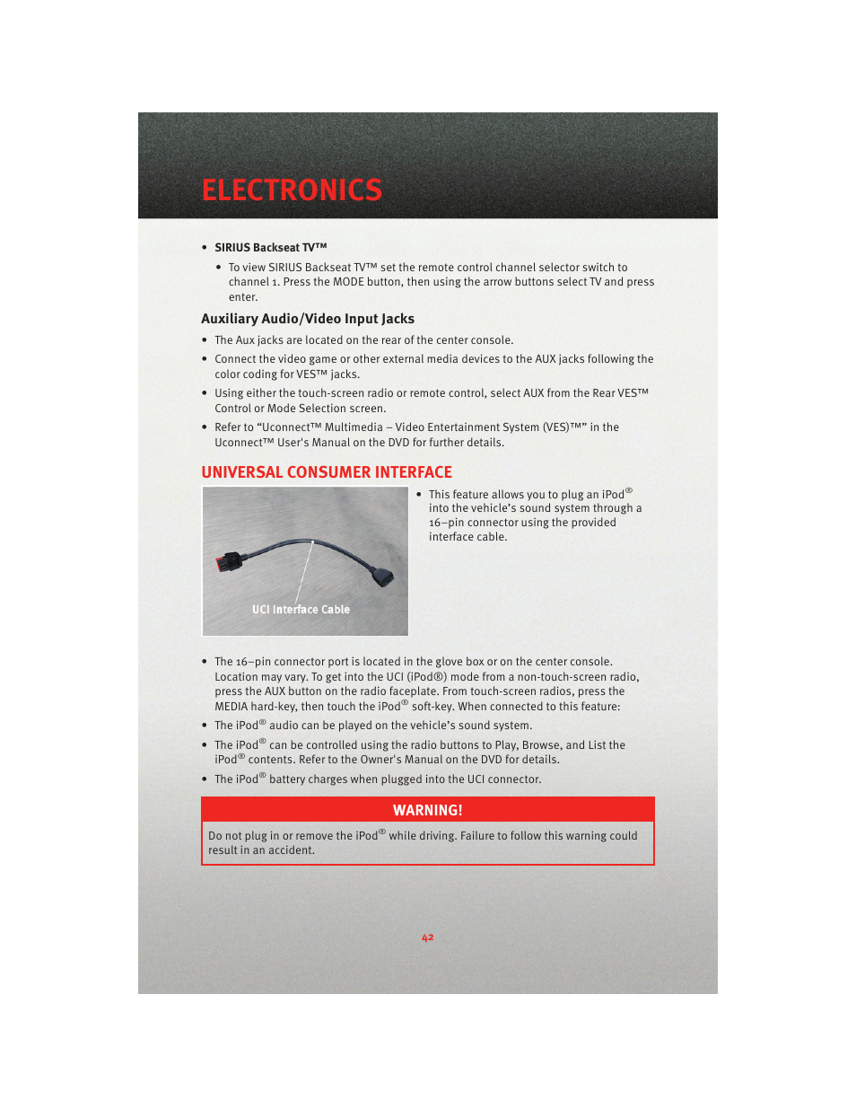 Auxiliary audio/video input jacks, Universal consumer interface, Electronics | Warning | Dodge 2010 Journey - User Guide User Manual | Page 44 / 88