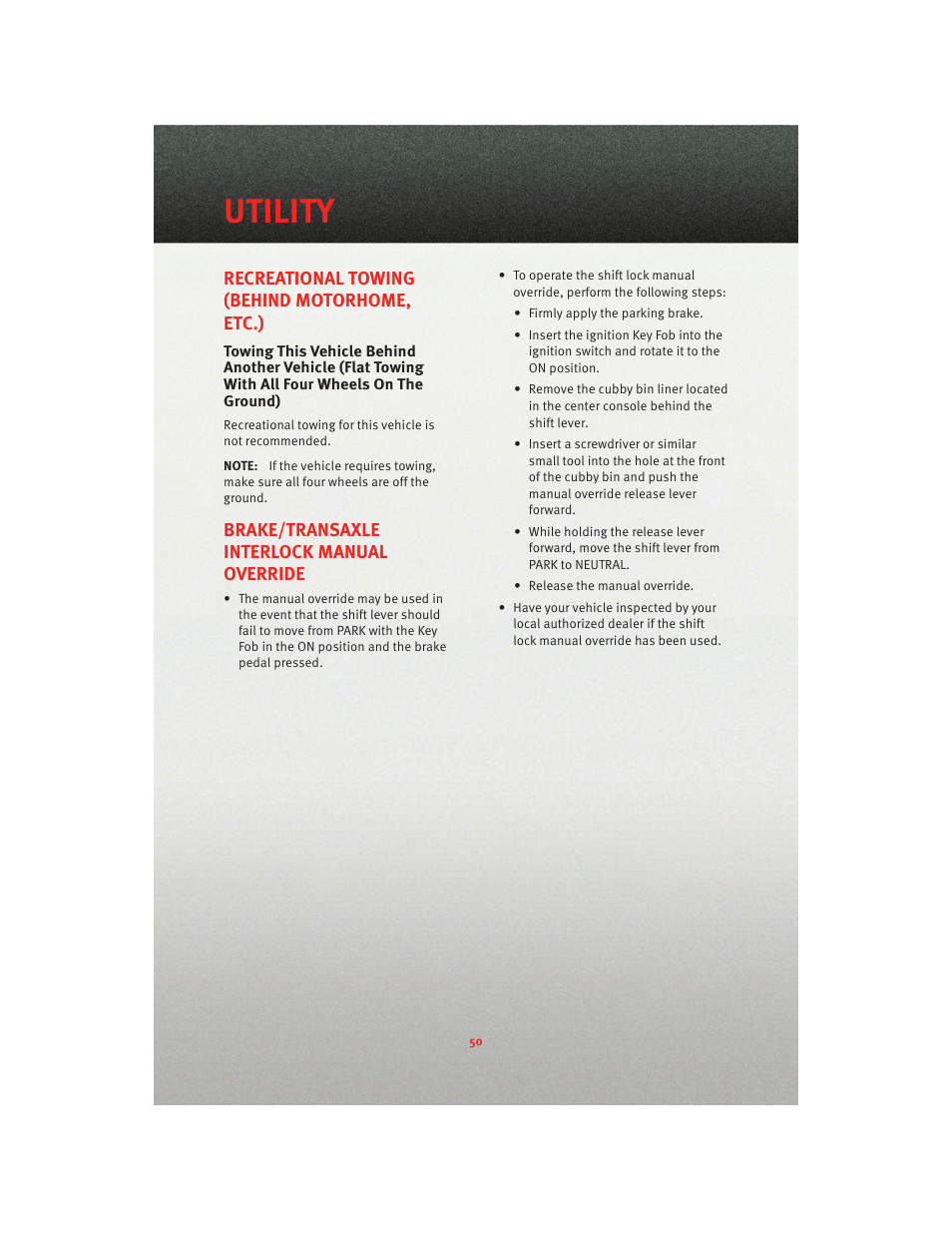 Recreational towing (behind motorhome, etc.), Brake/transaxle interlock manual override, Utility | Dodge 2010 Journey - User Guide User Manual | Page 52 / 88