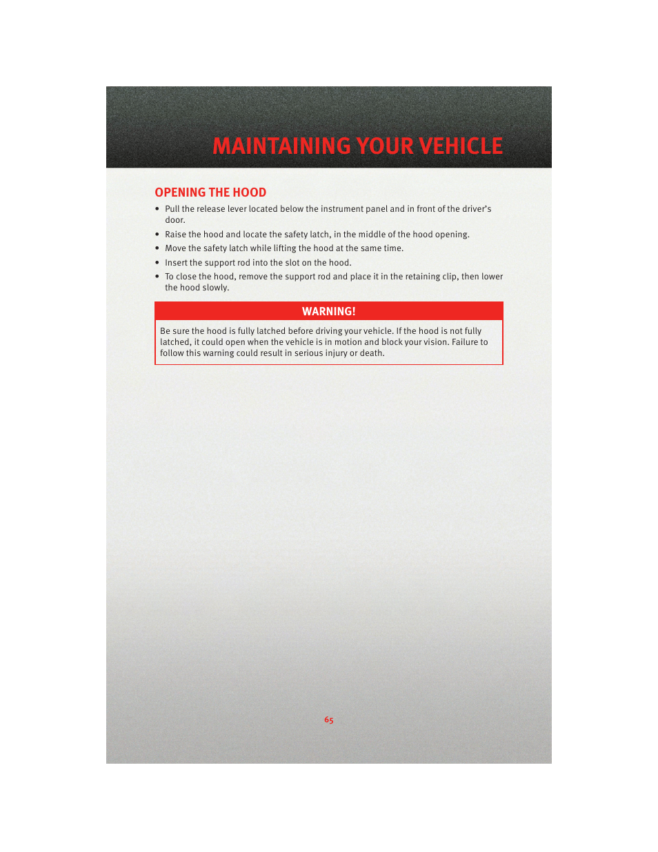 Maintaining your vehicle, Opening the hood, Engine compartment | Dodge 2010 Journey - User Guide User Manual | Page 67 / 88