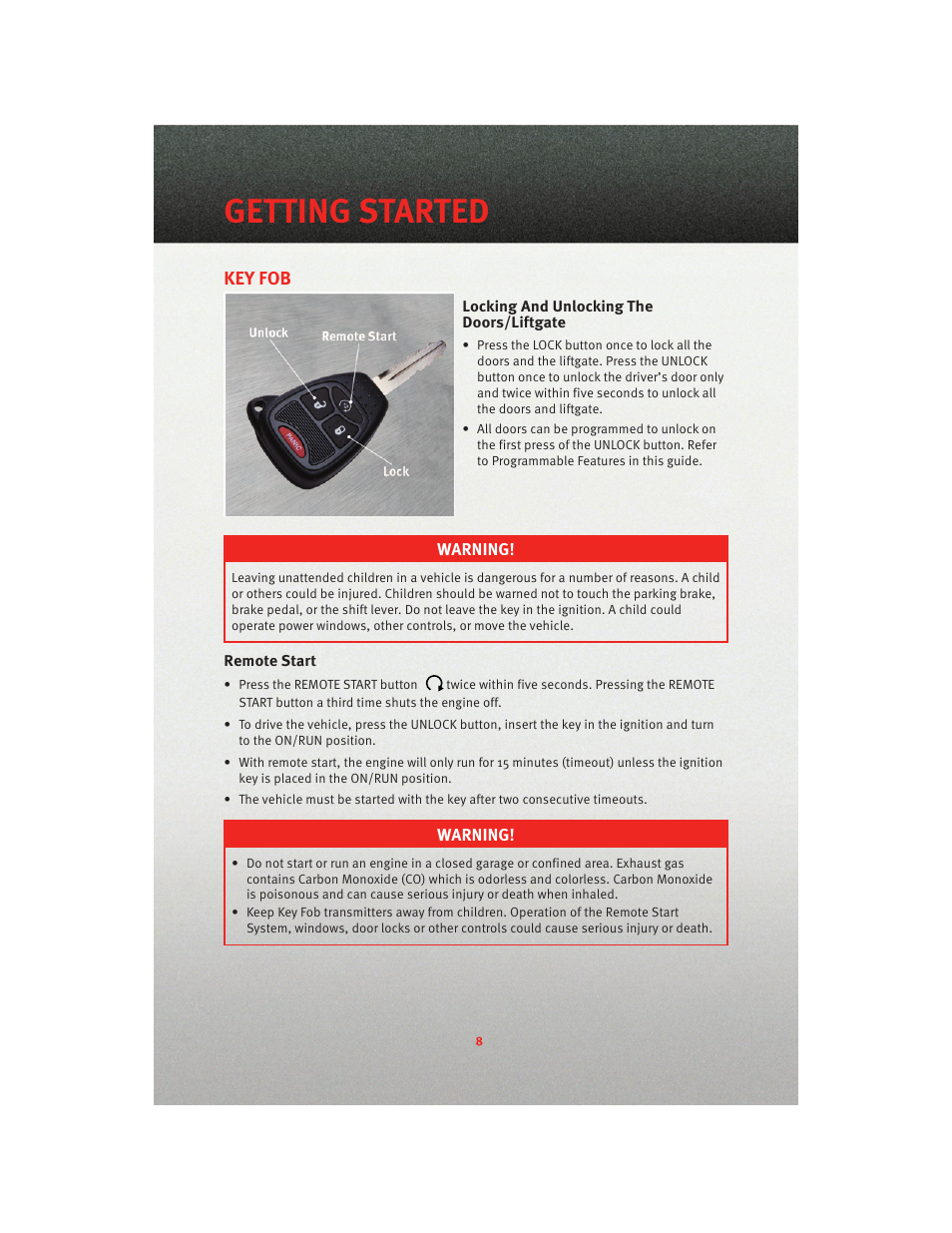 Getting started, Key fob, Locking and unlocking the doors/liftgate | Remote start | Dodge 2010 Nitro - User Guide User Manual | Page 10 / 72