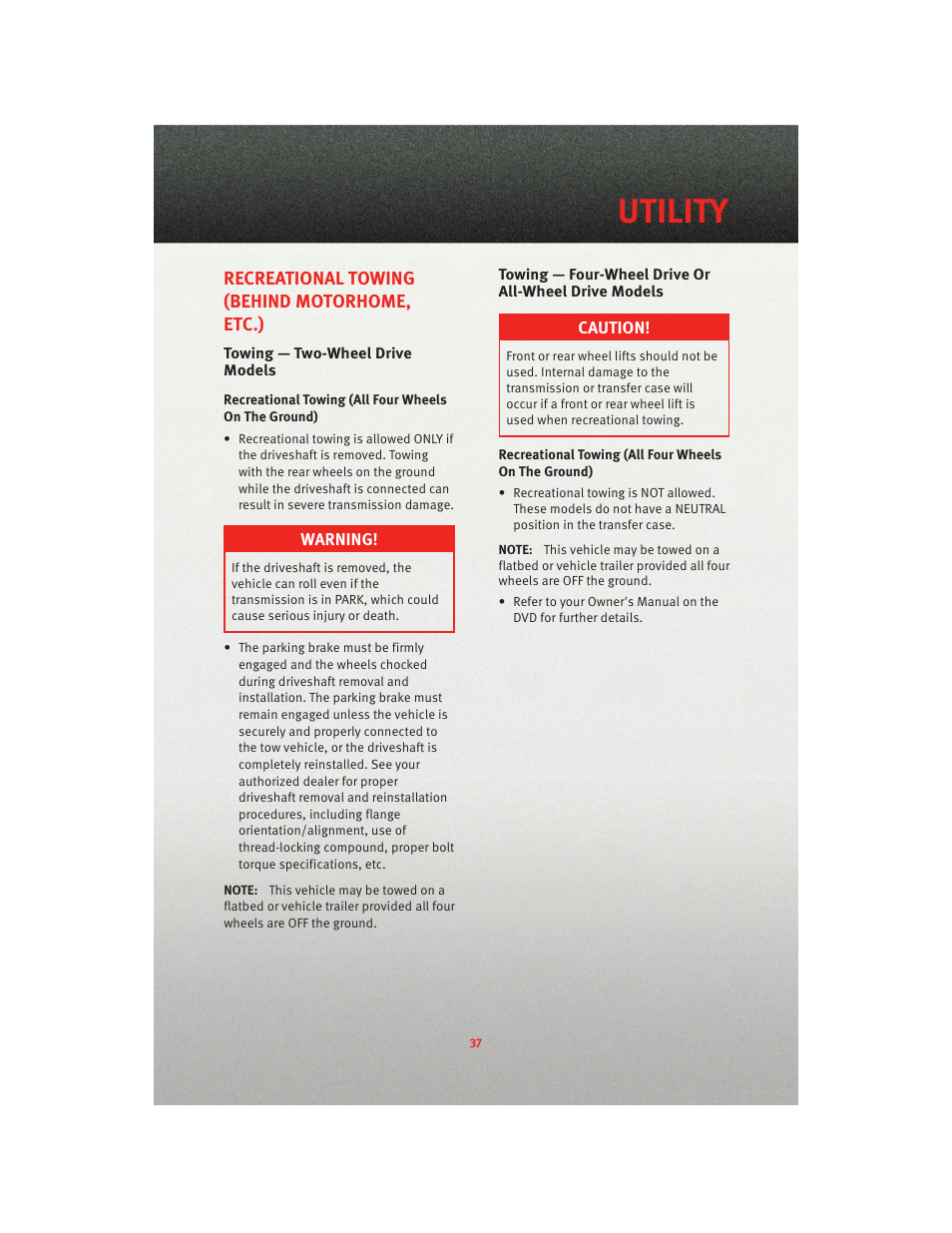 Recreational towing (behind motorhome, etc.), Towing — two-wheel drive models, Utility | Dodge 2010 Nitro - User Guide User Manual | Page 39 / 72