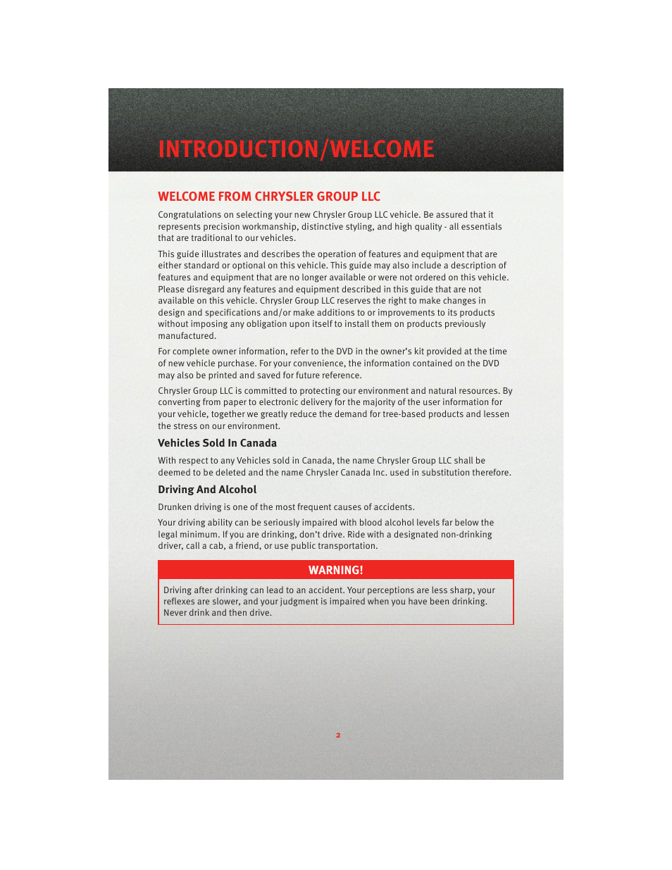 Introduction/welcome, Welcome from chrysler group llc, Vehicles sold in canada | Driving and alcohol | Dodge 2010 Nitro - User Guide User Manual | Page 4 / 72