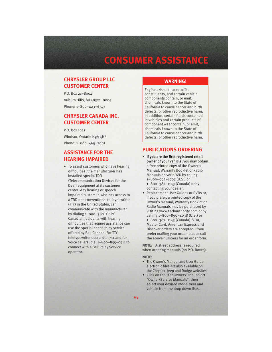 Consumer assistance, Chrysler group llc customer center, Chrysler canada inc. customer center | Assistance for the hearing impaired, Publications ordering | Dodge 2010 Nitro - User Guide User Manual | Page 65 / 72