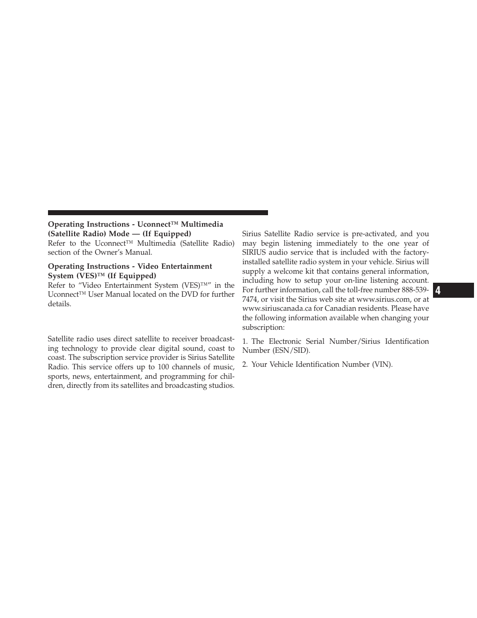 System activation | Dodge 2010 Viper - Owner Manual User Manual | Page 133 / 315