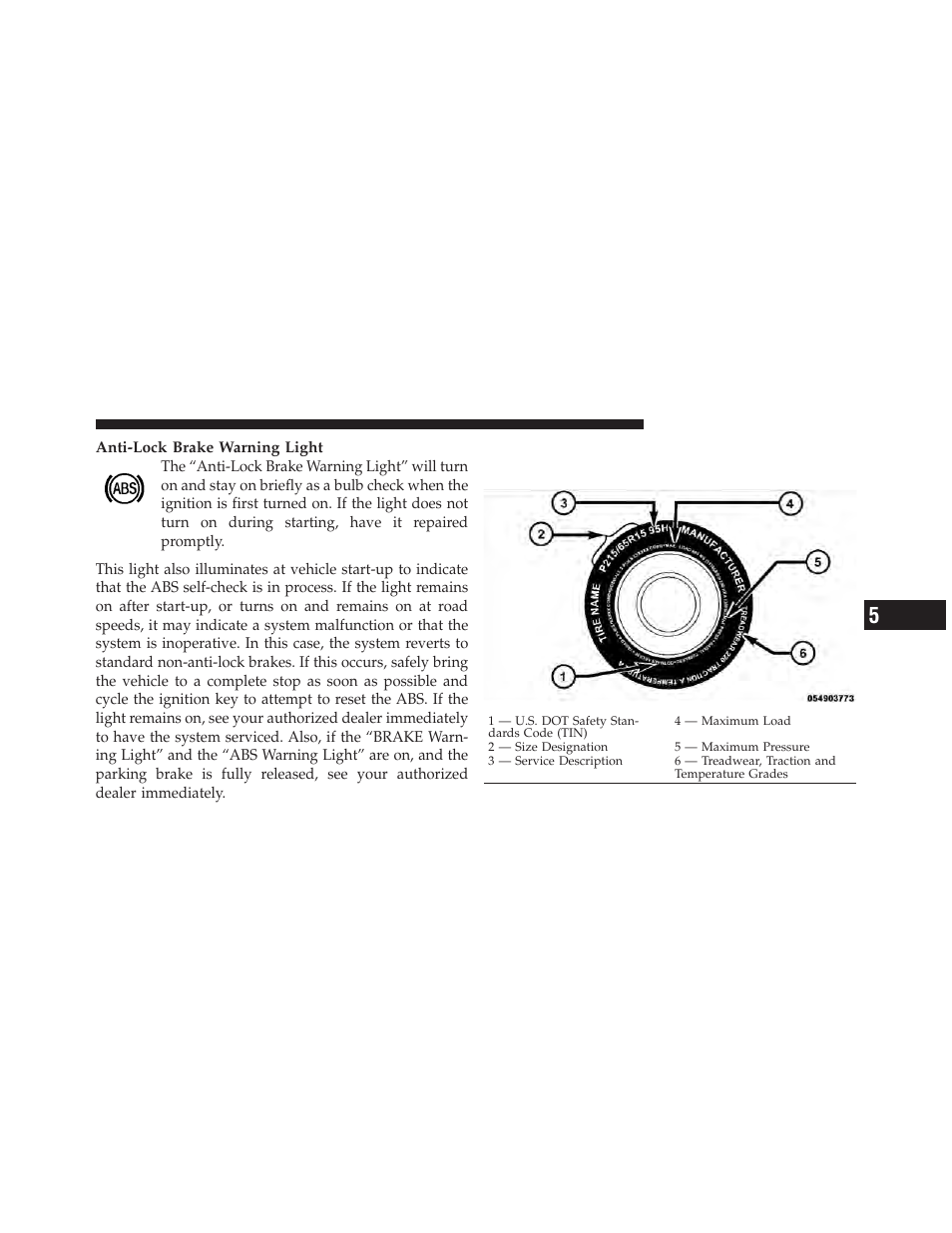 Tire safety information, Tire markings | Dodge 2010 Viper - Owner Manual User Manual | Page 165 / 315