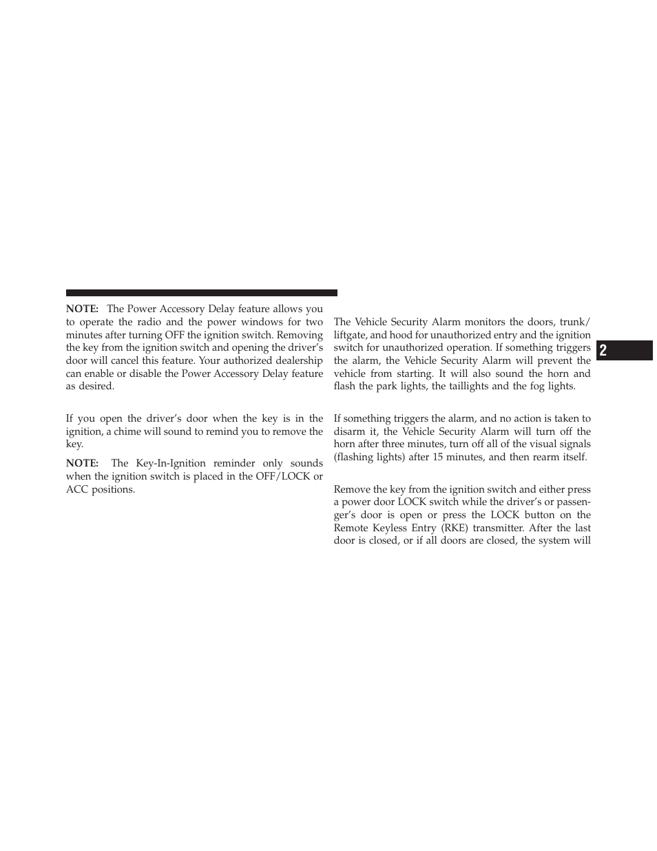 Key-in-ignition reminder, Vehicle security alarm system, Rearming of the system | To arm the system | Dodge 2010 Viper - Owner Manual User Manual | Page 17 / 315