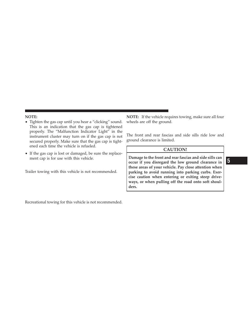 Trailer towing, Recreational towing (behind motorhome, etc.), Ground clearance | Dodge 2010 Viper - Owner Manual User Manual | Page 191 / 315