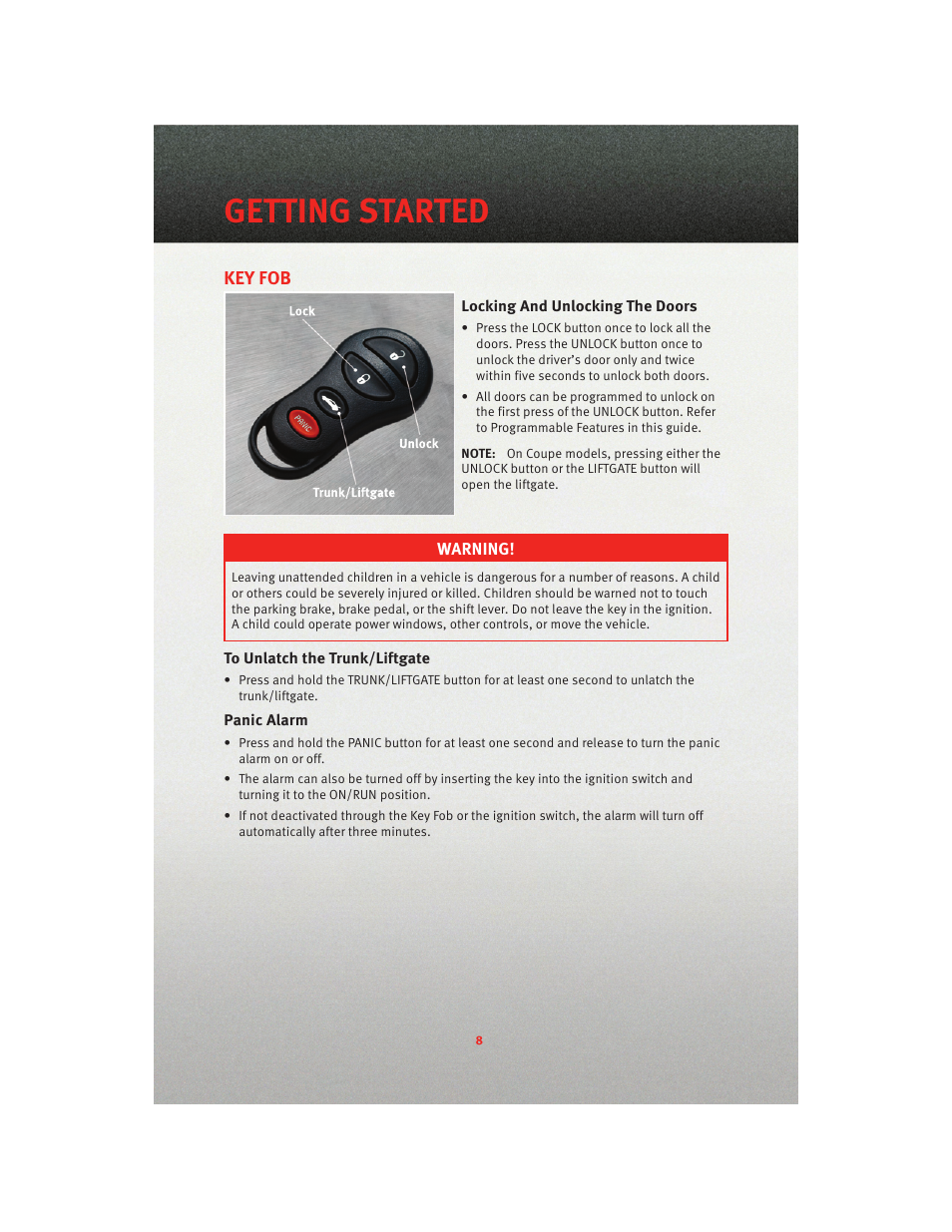 Getting started, Key fob, Locking and unlocking the doors | To unlatch the trunk/liftgate, Panic alarm | Dodge 2010 Viper - User Guide User Manual | Page 10 / 80