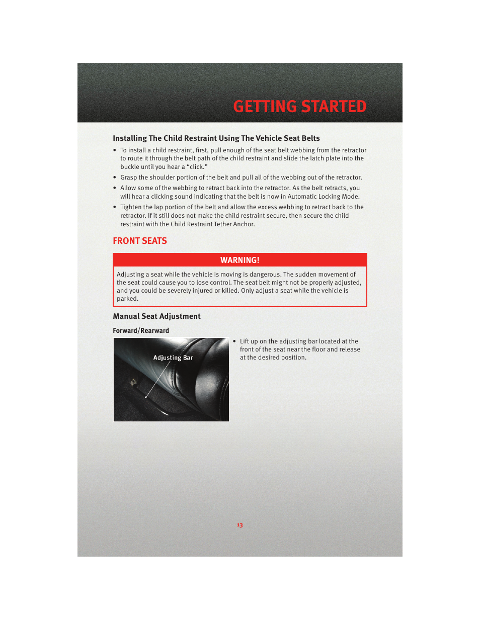 Front seats, Manual seat adjustment, Getting started | Dodge 2010 Viper - User Guide User Manual | Page 15 / 80