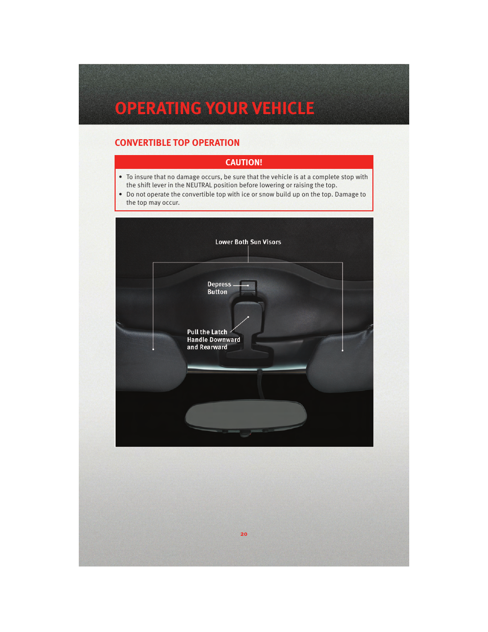 Convertible top operation, Operating your vehicle | Dodge 2010 Viper - User Guide User Manual | Page 22 / 80