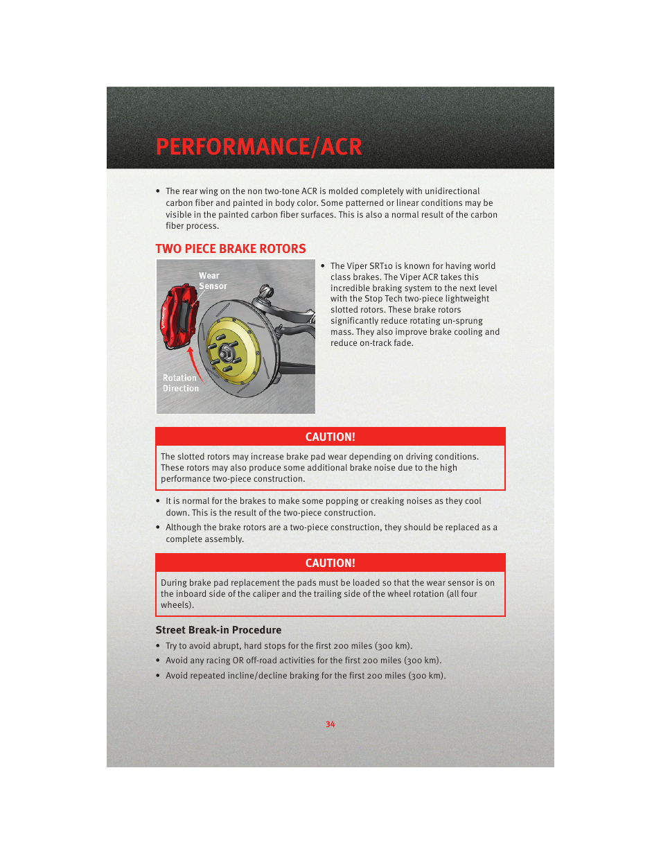 Two piece brake rotors, Street break-in procedure, Performance/acr | Dodge 2010 Viper - User Guide User Manual | Page 36 / 80