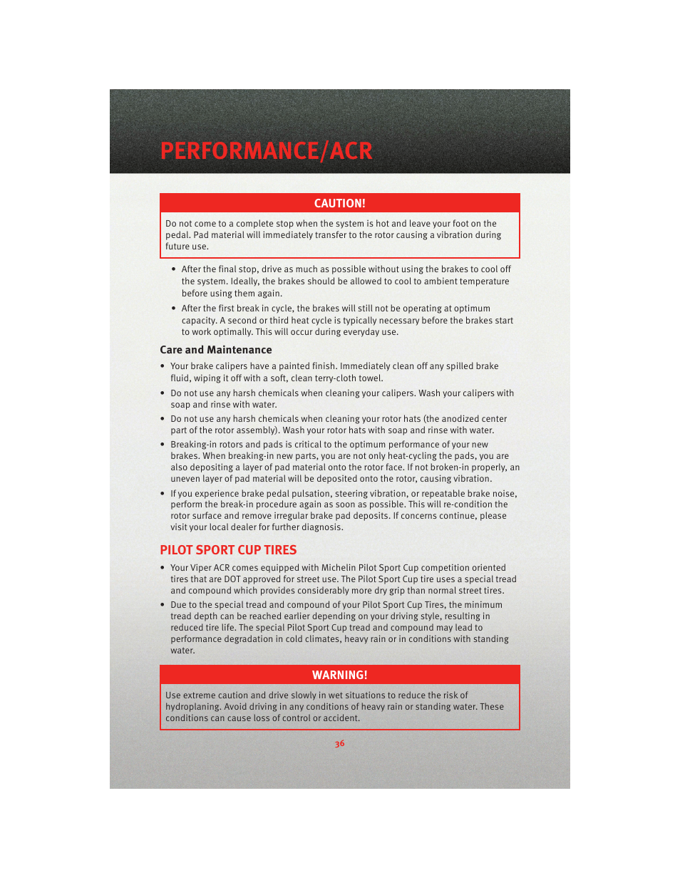 Care and maintenance, Pilot sport cup tires, Performance/acr | Dodge 2010 Viper - User Guide User Manual | Page 38 / 80