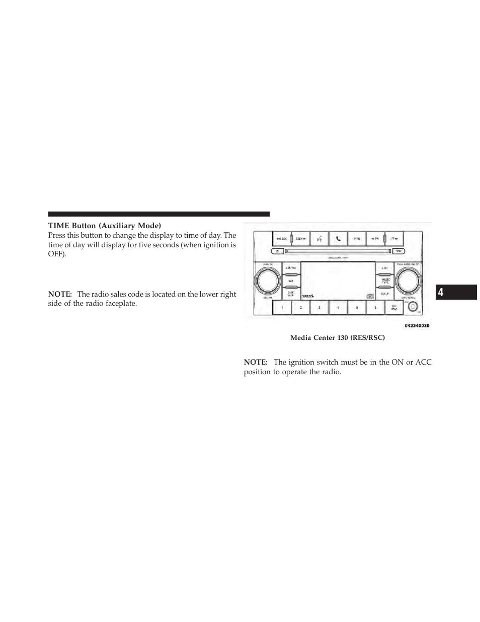 Operating instructions — radio mode, Media center 130 with satellite radio, Sales code res+rsc) | Dodge 2011 Avenger - Owner Manual User Manual | Page 245 / 494