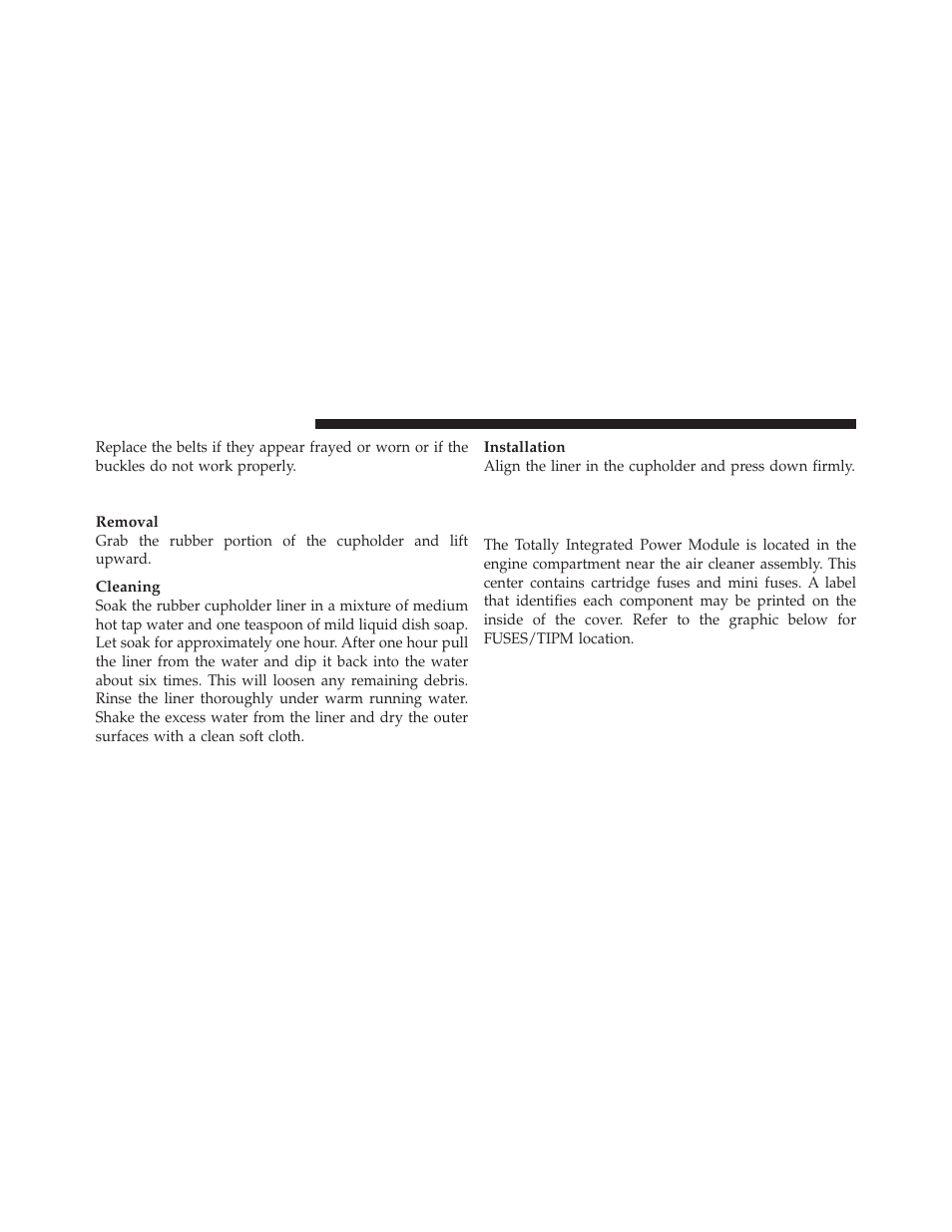 Cleaning center console cupholders, Fuses, Totally integrated power module | Dodge 2011 Avenger - Owner Manual User Manual | Page 434 / 494