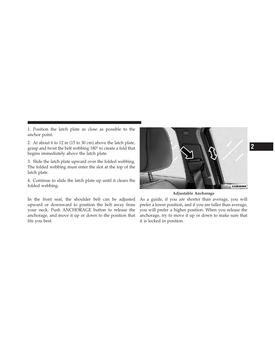 Adjustable upper shoulder belt anchorage | Dodge 2011 Avenger - Owner Manual User Manual | Page 51 / 494