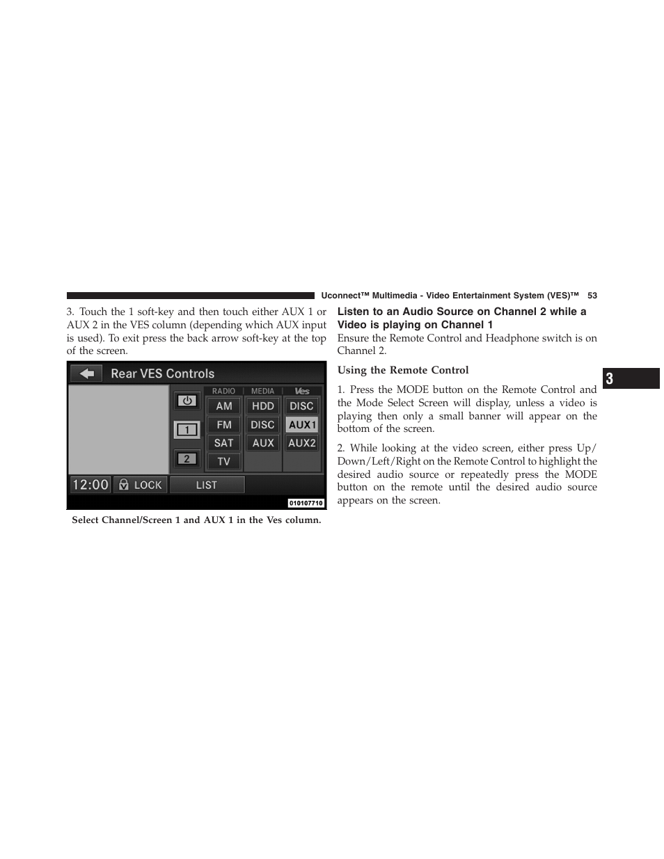 Listen to an audio source on channel 2, While a video is playing on channel 1 | Chrysler Uconnect for Jeep User Manual | Page 54 / 102