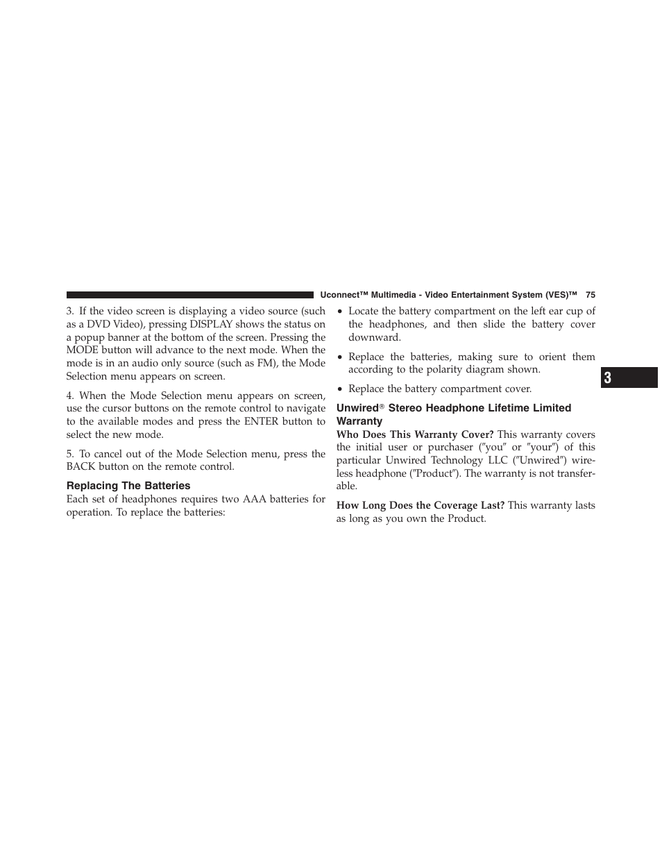 Replacing the batteries, Unwired௡ stereo headphone lifetime, Limited warranty | Chrysler Uconnect for Jeep User Manual | Page 76 / 102