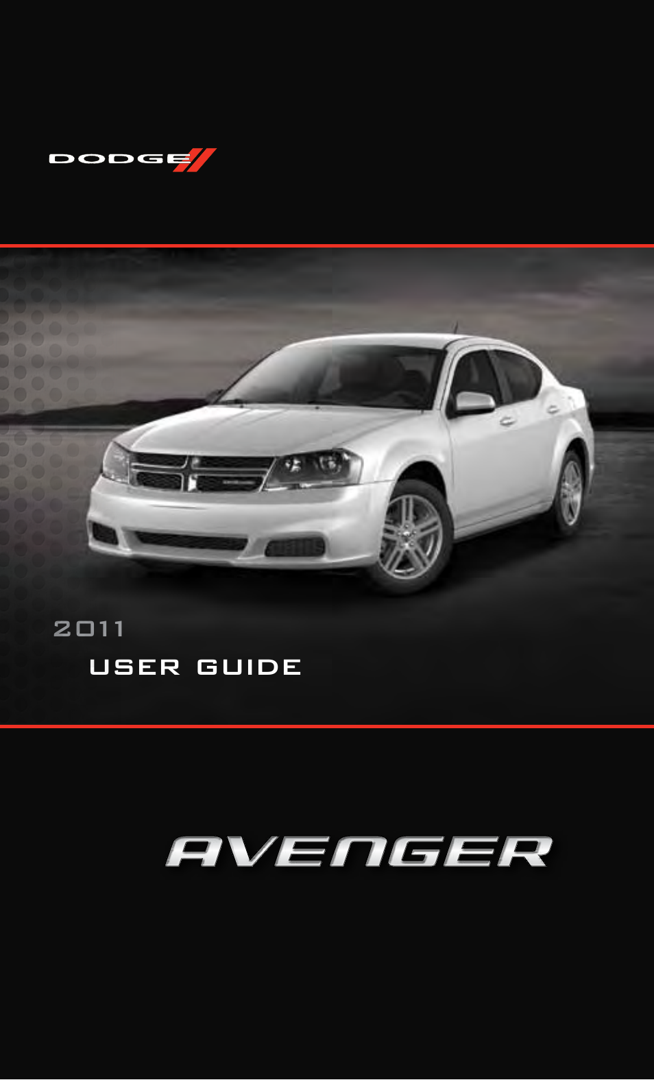 Dodge 2011 Avenger - User Guide User Manual | 84 pages