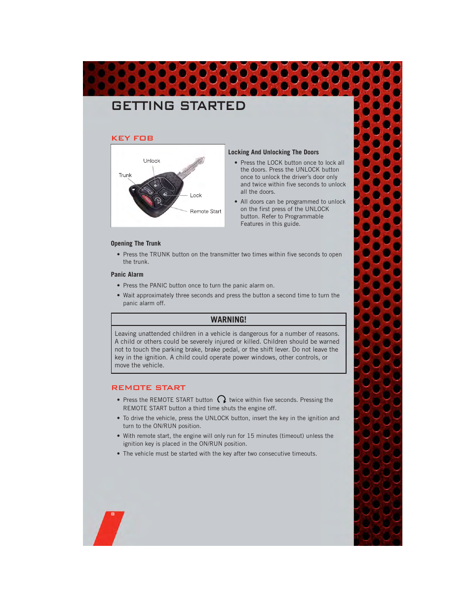 Getting started, Key fob, Locking and unlocking the doors | Opening the trunk, Panic alarm, Remote start, Warning | Dodge 2011 Avenger - User Guide User Manual | Page 10 / 84