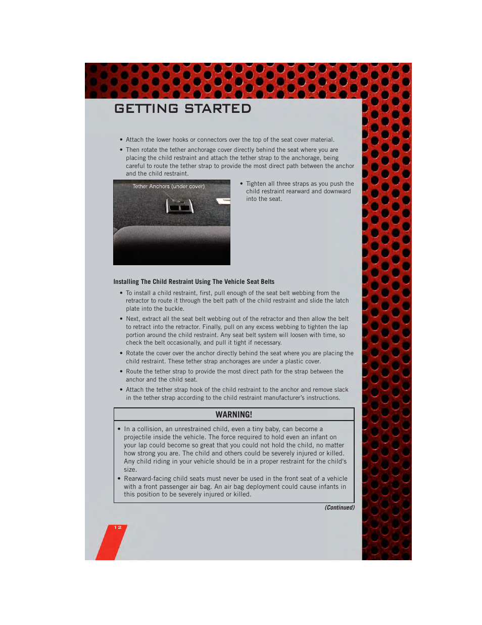 Getting started, Warning | Dodge 2011 Avenger - User Guide User Manual | Page 14 / 84