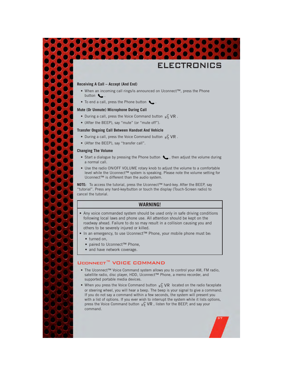 Receiving a call – accept (and end), Mute (or unmute) microphone during call, Transfer ongoing call between handset and vehicle | Changing the volume, Uconnect™ voice command, Electronics, Warning | Dodge 2011 Avenger - User Guide User Manual | Page 39 / 84