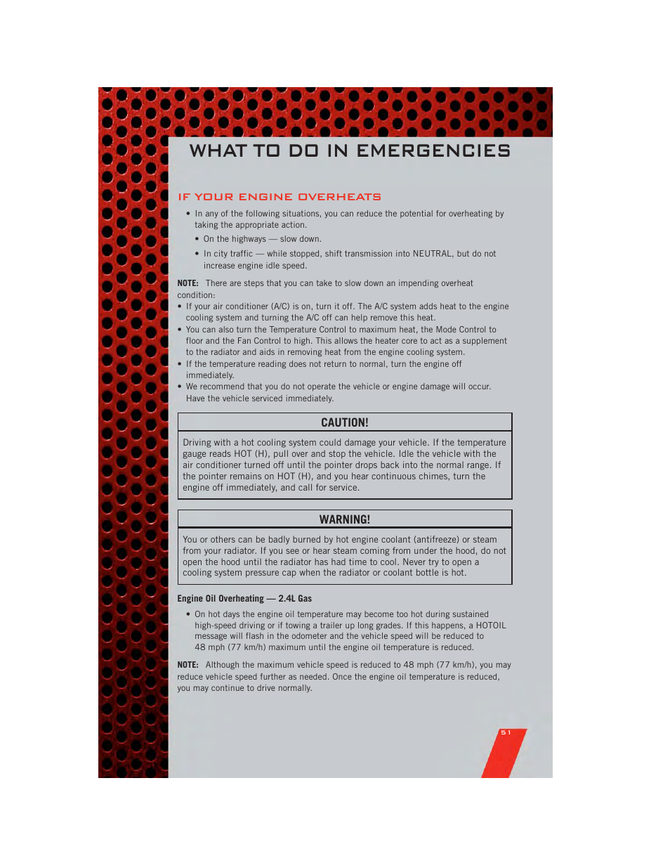 If your engine overheats, Engine oil overheating — 2.4l gas, What to do in emergencies | Dodge 2011 Avenger - User Guide User Manual | Page 53 / 84