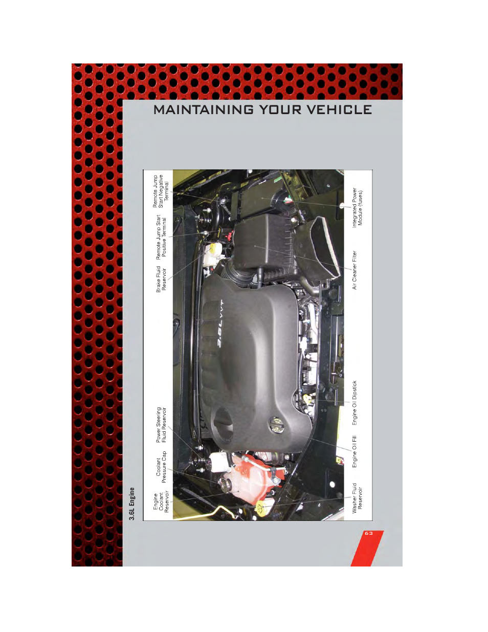 6l engine, Maintaining your vehicle | Dodge 2011 Avenger - User Guide User Manual | Page 65 / 84