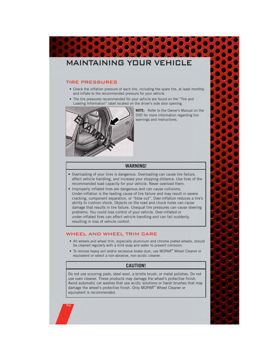 Tire pressures, Wheel and wheel trim care, Maintaining your vehicle | Warning, Caution | Dodge 2011 Avenger - User Guide User Manual | Page 72 / 84