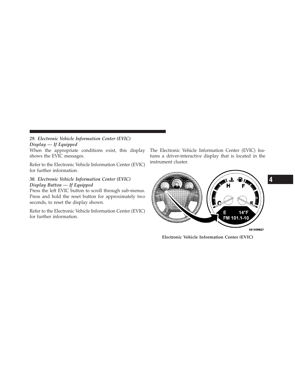 Electronic vehicle information center (evic), If equipped | Dodge 2011 Caliber - Owner Manual User Manual | Page 207 / 486