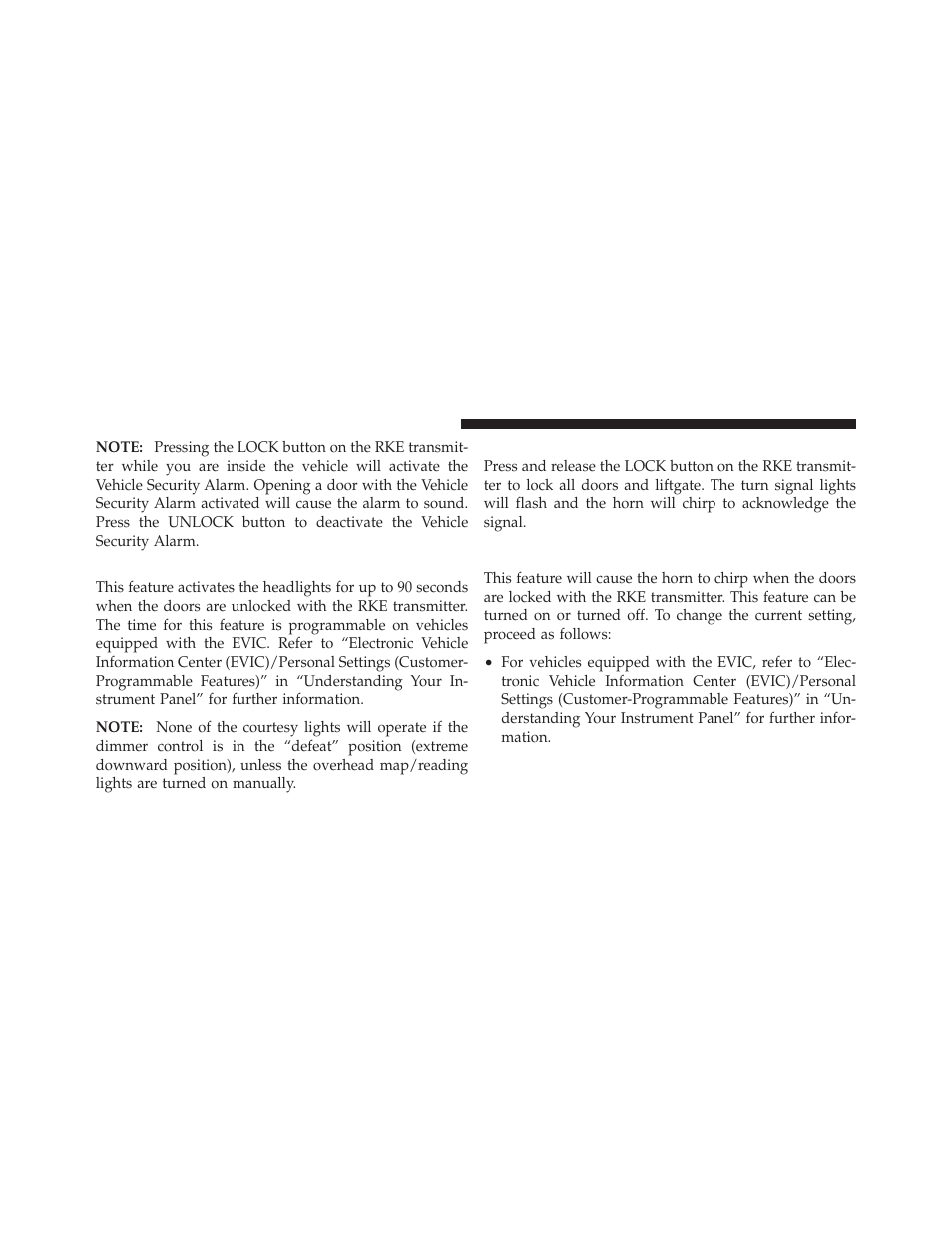 Illuminated approach — if equipped, To lock the doors and liftgate, Sound horn with remote key lock | Dodge 2011 Caliber - Owner Manual User Manual | Page 22 / 486